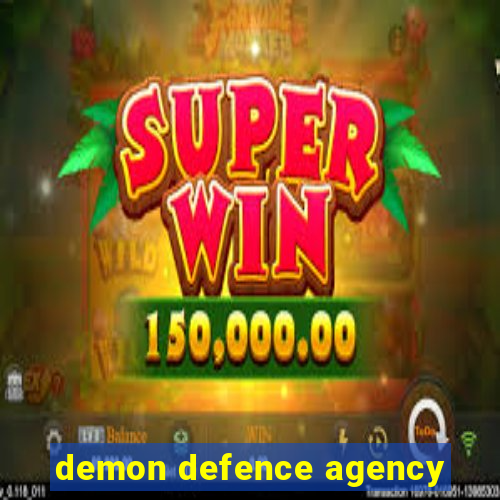 demon defence agency